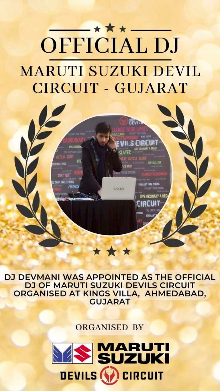 Official DJ of Maruti suzuki Devil circuit